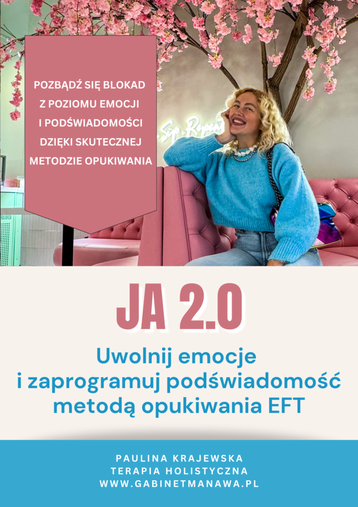 JA 2.0 - metoda opukiwania EFT